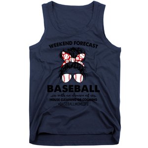 Weekend Forecastcool Gift Baseball With No Chance Of House Cleaning Gift Tank Top