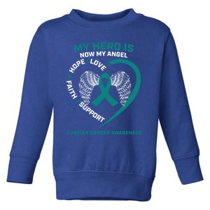 Wings Funny Gift My Hero Is Now My Angel Ovarian Cancer Awareness Gift Toddler Sweatshirt