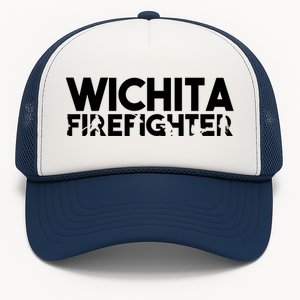 Wichita Firefighter Gift Firefighter Dad Gift Trucker Hat