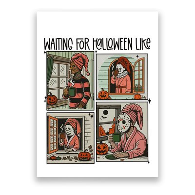 Waiting For Halloween Like Poster