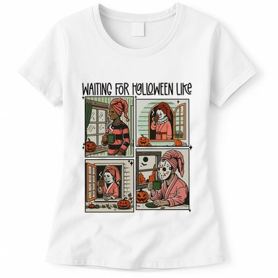 Waiting For Halloween Like Womens T-Shirt