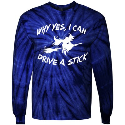 Womens Funny Halloween Shirt Why Yes I Can Drive A Stick VNeck Tie-Dye Long Sleeve Shirt