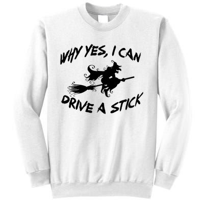 Womens Funny Halloween Shirt Why Yes I Can Drive A Stick VNeck Sweatshirt