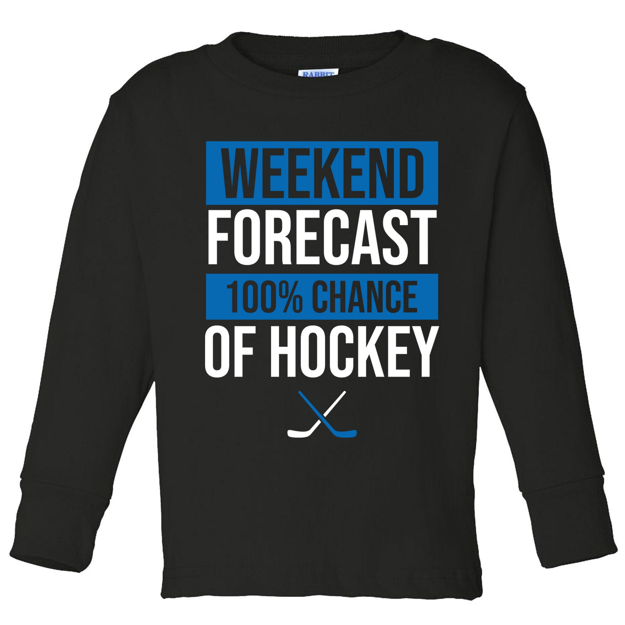 Weekend Forecast Hockey Toddler Long Sleeve Shirt