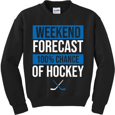 Weekend Forecast Hockey Kids Sweatshirt