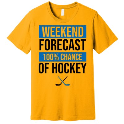 Weekend Forecast Hockey Premium T-Shirt