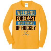 Weekend Forecast Hockey Kids Long Sleeve Shirt