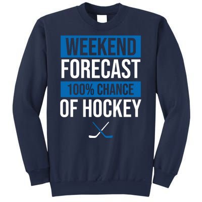 Weekend Forecast Hockey Sweatshirt