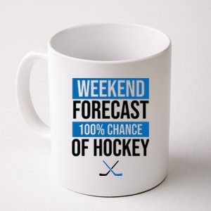 Weekend Forecast Hockey Coffee Mug