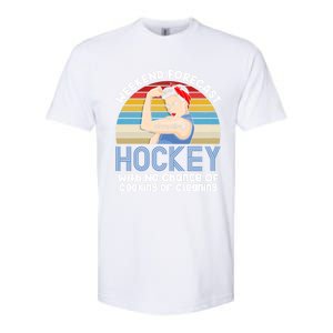 Weekend Forecast Hockey No Chance Cooking Or Cleaning Meaningful Gift Softstyle CVC T-Shirt