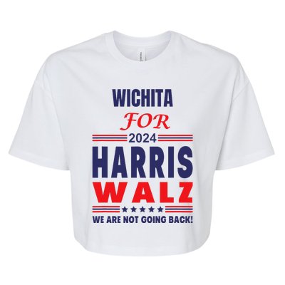 Wichita For Harris Walz We Are Not Going Back Bella+Canvas Jersey Crop Tee