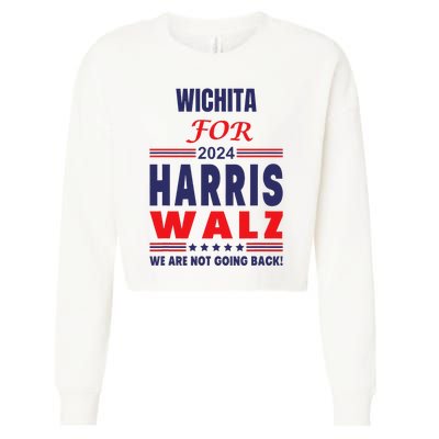 Wichita For Harris Walz We Are Not Going Back Cropped Pullover Crew