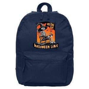 Waiting For Halloween Like Funny Skeleton Spooky Season 16 in Basic Backpack