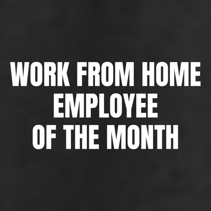 Work From Home Employee Of The Month Tumbler