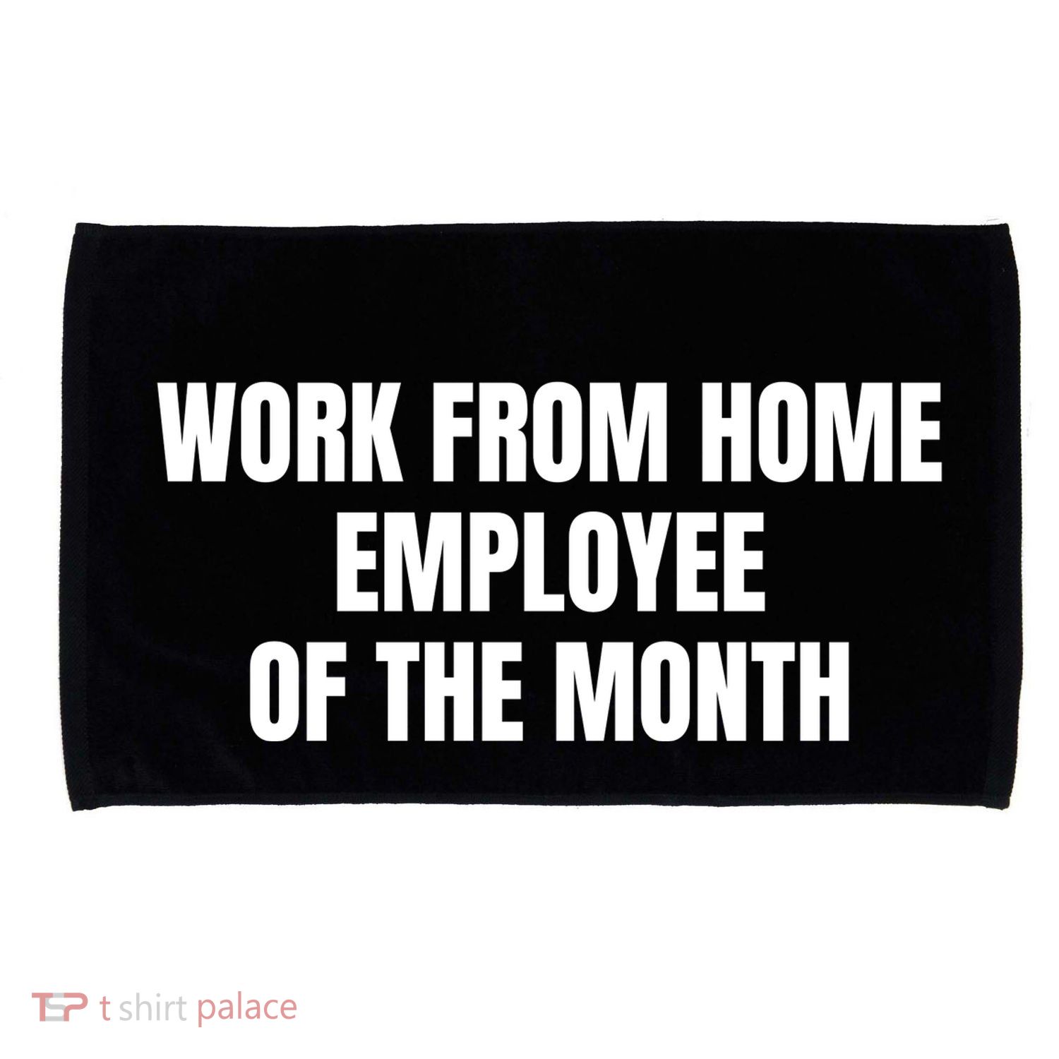 Work From Home Employee Of The Month Microfiber Hand Towel