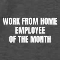 Work From Home Employee Of The Month Vector Backpack