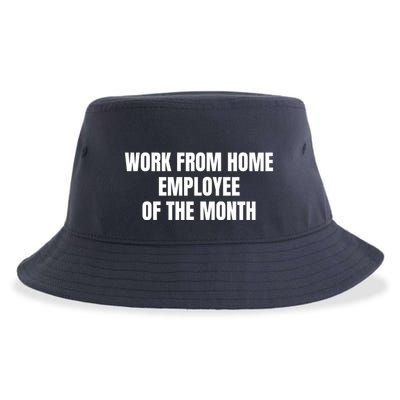 Work From Home Employee Of The Month Sustainable Bucket Hat