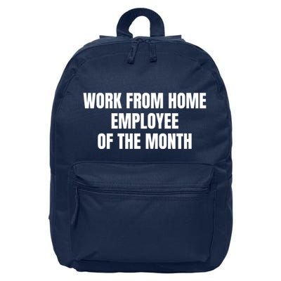 Work From Home Employee Of The Month 16 in Basic Backpack