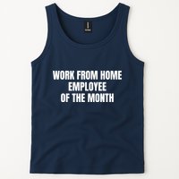 Work From Home Employee Of The Month Tank Top