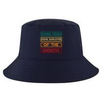 Work From Home Employee Of The Month Retro Cool Comfort Performance Bucket Hat