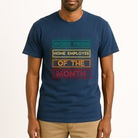 Work From Home Employee Of The Month Retro Tall T-Shirt