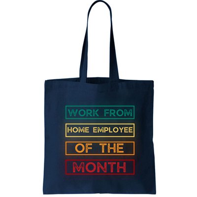Work From Home Employee Of The Month Retro Bag