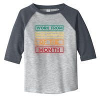 Work From Home Employee Of The Month Retro Toddler Fine Jersey T-Shirt