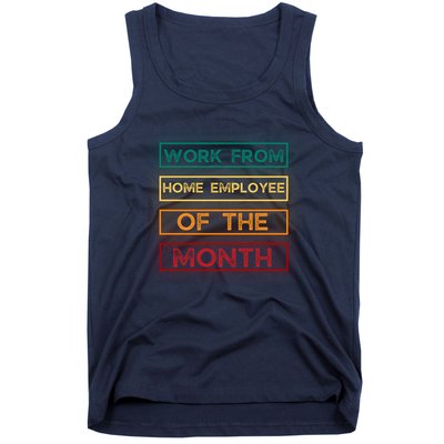 Work From Home Employee Of The Month Retro Tank Top
