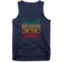 Work From Home Employee Of The Month Retro Tank Top