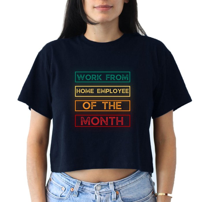 Work From Home Employee Of The Month Retro Crop Top