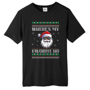 Where's-My Favorite Ho Christmas Season Tall Fusion ChromaSoft Performance T-Shirt