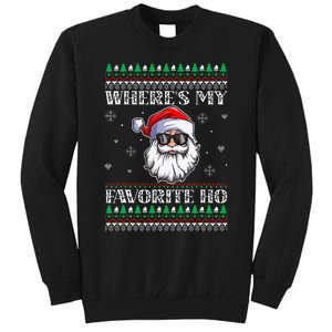 Where's-My Favorite Ho Christmas Season Tall Sweatshirt