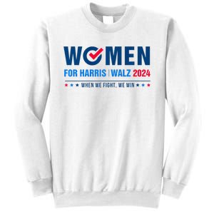 Women For Harris Walz 2024 When We Fight We Win Premium Sweatshirt