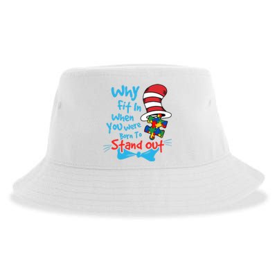 Why Fit In When You Was Born Autism Awareness Doctor Teacher Hat Cat Book Sustainable Bucket Hat