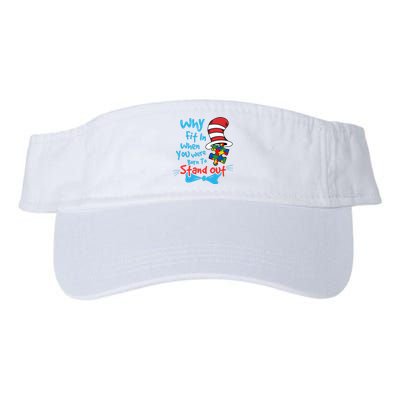 Why Fit In When You Was Born Autism Awareness Doctor Teacher Hat Cat Book Valucap Bio-Washed Visor