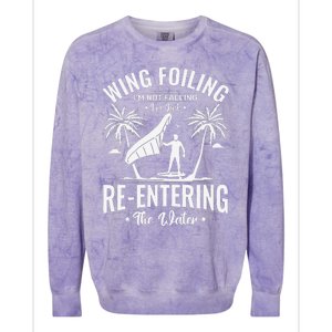 Wing Foiling IM Not Falling IM Just Reentering The Water Colorblast Crewneck Sweatshirt