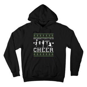 What Fun It Is To Cheer Ugly Christmas Cheerleader Costume Tall Hoodie