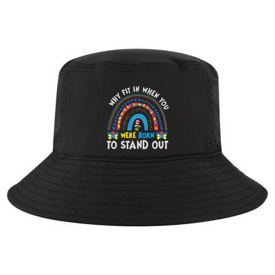 Why Fit In When You Were Born To Stand Out Autism Awareness Cool Comfort Performance Bucket Hat