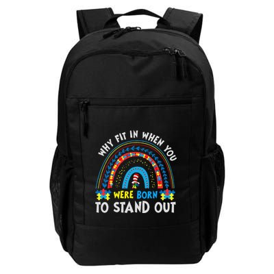 Why Fit In When You Were Born To Stand Out Autism Awareness Backpack