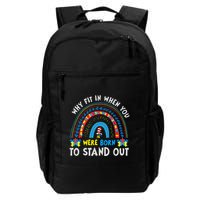 Why Fit In When You Were Born To Stand Out Autism Awareness Backpack