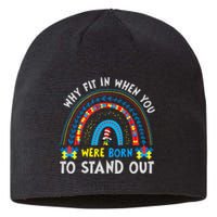 Why Fit In When You Were Born To Stand Out Autism Awareness Sustainable Beanie