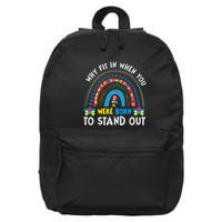 Why Fit In When You Were Born To Stand Out Autism Awareness 16 in Basic Backpack