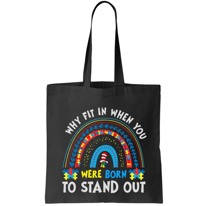 Why Fit In When You Were Born To Stand Out Autism Awareness Bag