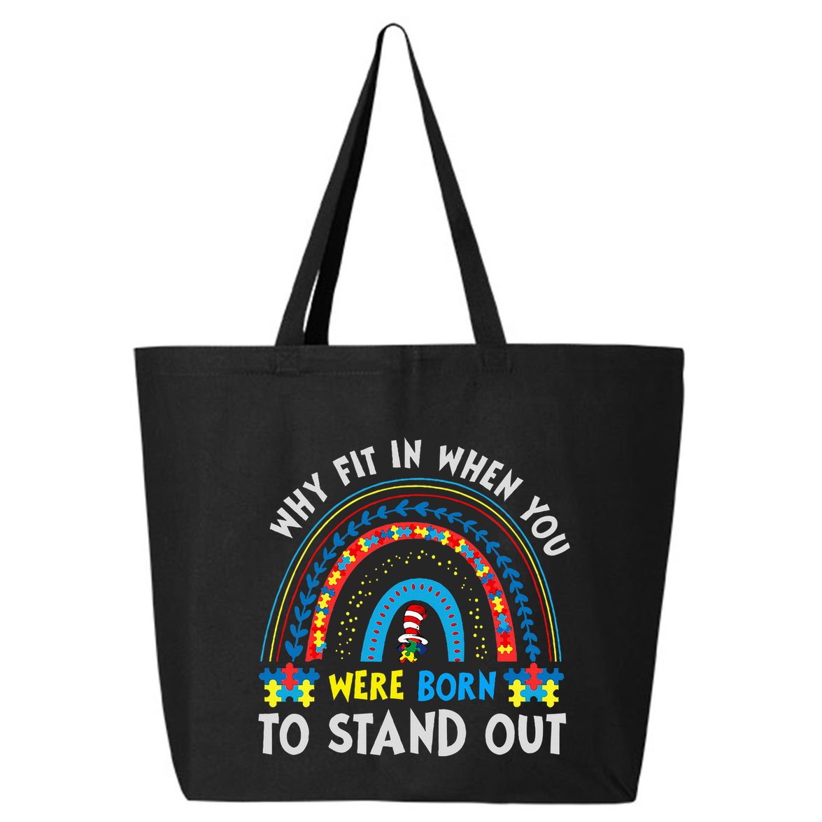 Why Fit In When You Were Born To Stand Out Autism Awareness 25L Jumbo Tote