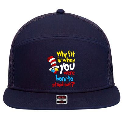 Why Fit In Doctor Teacher Cat In Hat Autism Awareness 7 Panel Mesh Trucker Snapback Hat