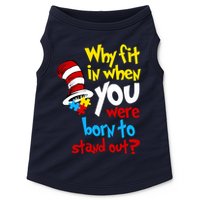 Why Fit In Doctor Teacher Cat In Hat Autism Awareness Doggie Tank