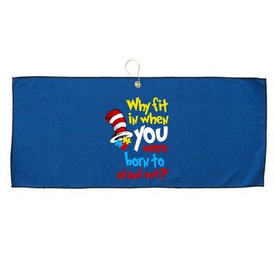 Why Fit In Doctor Teacher Cat In Hat Autism Awareness Large Microfiber Waffle Golf Towel