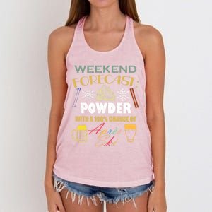 Weekend Forecast Is Powder And Apres Skiing Ski Skitouring Cool Gift Women's Knotted Racerback Tank