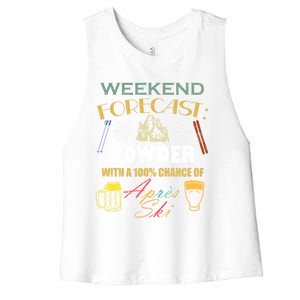 Weekend Forecast Is Powder And Apres Skiing Ski Skitouring Cool Gift Women's Racerback Cropped Tank