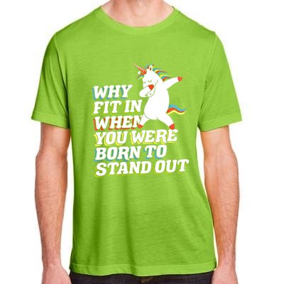 Why Fit In When You Were Born To Stand Out Autism Unicorn Meaningful Gift Adult ChromaSoft Performance T-Shirt